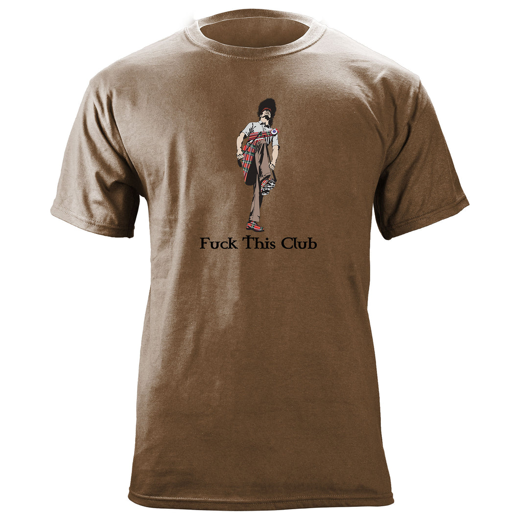 F&ck This Club Scottish Variant T-Shirt