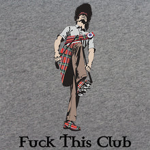 F&ck This Club Scottish Variant T-Shirt